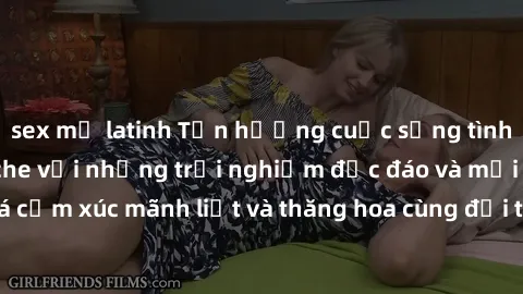 sex mỹ latinh Tận hưởng cuộc sống tình dục online không che với những trải nghiệm độc đáo và mới lạ. Khám phá cảm xúc mãnh liệt và thăng hoa cùng đối tác tại các trang web chuyên nghiệp.