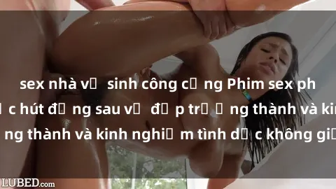 sex nhà vệ sinh công cộng Phim sex phụ nữ lớn tuổi: Sức hút đằng sau vẻ đẹp trưởng thành và kinh nghiệm tình dục không giới hạn