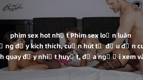 phim sex hot nhất Phim sex loạn luân Nhật Bản: Hành động đầy kích thích, cuốn hút từ đầu đến cuối. Những cảnh quay đầy nhiệt huyết, đưa người xem vào thế giới độc đáo của tình thân. Đừng bỏ lỡ!